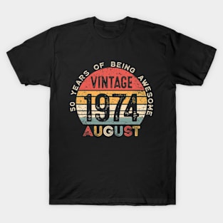 Vintage August 1974, 50 Years Of Being Awesome, 50th Birthday T-Shirt